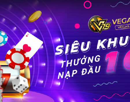 Hướng dẫn tham gia chương trình khuyến mãi thưởng nạp tại Vegas79