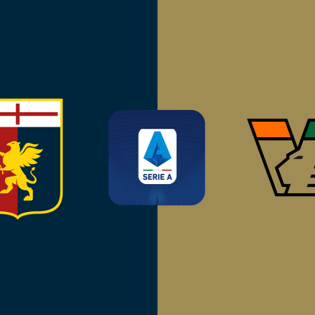 Soi Kèo Genoa vs Venezia lúc 02h45 ngày 18/2