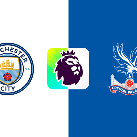 Soi Kèo Man City vs Crystal Palace lúc 18h30 ngày 12/4