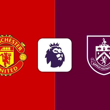 Soi Kèo Man United vs Burnley lúc 21h00 ngày 30/8