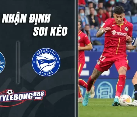 Soi Kèo Getafe vs Alaves lúc 00h00 ngày 25/9