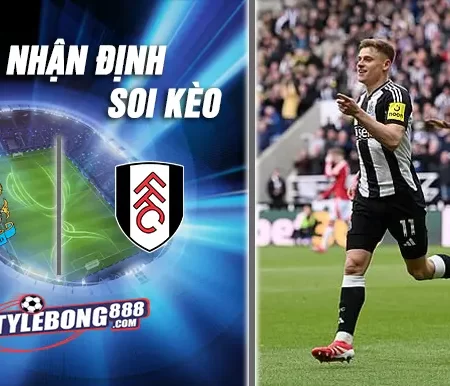 Soi Kèo Newcastle vs Fulham lúc 03h15 ngày 18/12