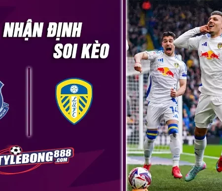 Soi Kèo Everton vs Leeds lúc 03h00 ngày 27/01