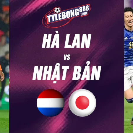 Soi Kèo Hà Lan vs Nhật Bản lúc 03h00 ngày 15/6