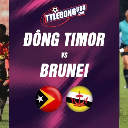 Soi Kèo Đông Timor vs Brunei lúc 16h00 ngày 09/06
