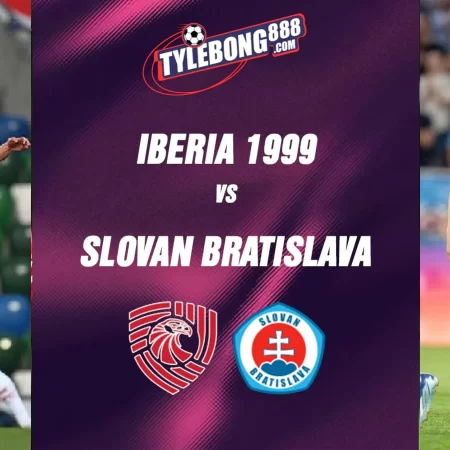 Soi kèo trận Iberia 1999 vs Slovan Bratislava lúc 23h00 ngày 21/07