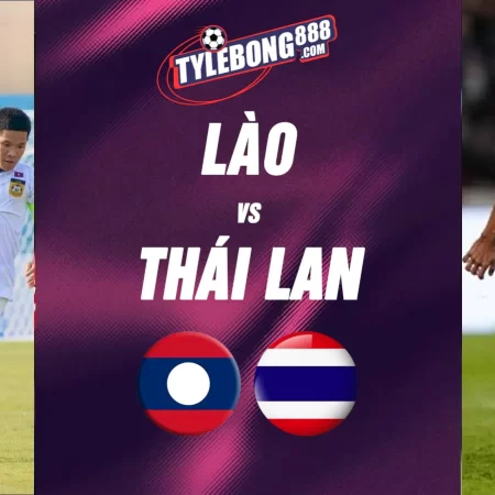 Soi kèo trận Lào vs Thái Lan lúc 20h00 ngày 25/07