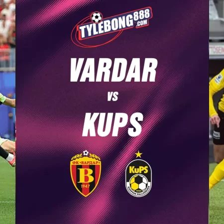 Soi kèo trận Vardar (MKD) vs KuPS (FIN) lúc 00h00 ngày 08/07