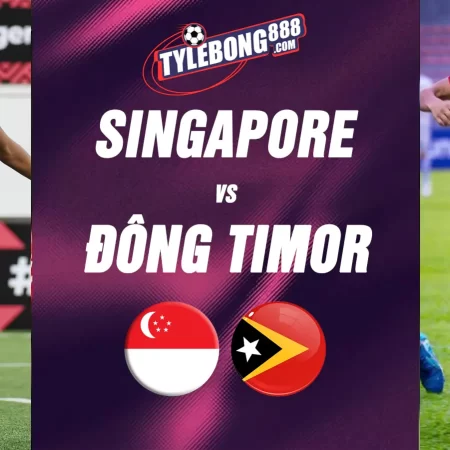 Soi kèo trận Singapore vs Đông Timor lúc 18h00 ngày 27/07
